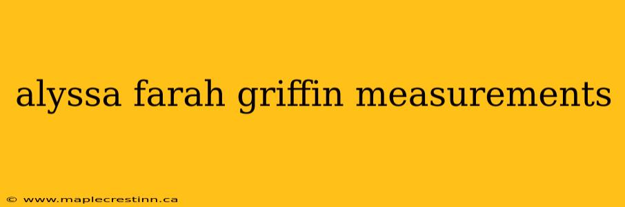 alyssa farah griffin measurements