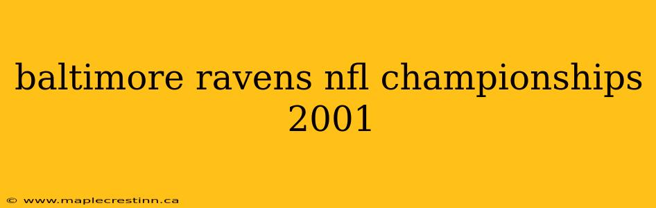 baltimore ravens nfl championships 2001