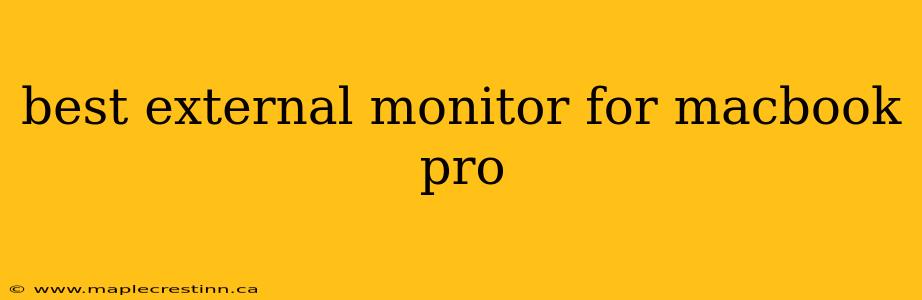 best external monitor for macbook pro