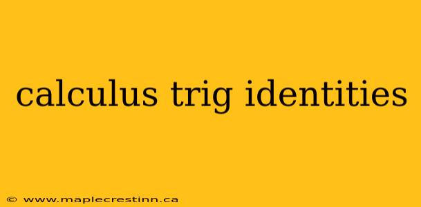 calculus trig identities