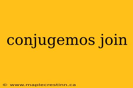 conjugemos join