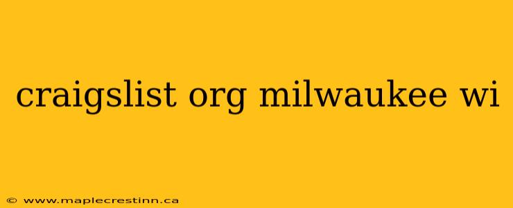 craigslist org milwaukee wi