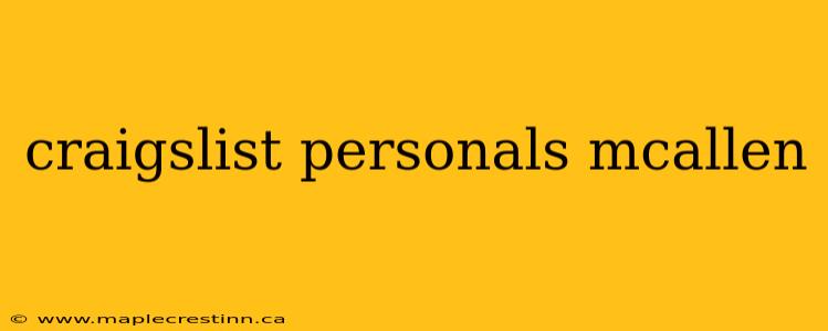 craigslist personals mcallen