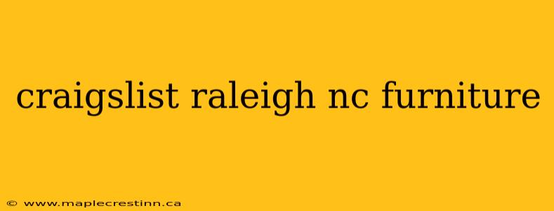 craigslist raleigh nc furniture