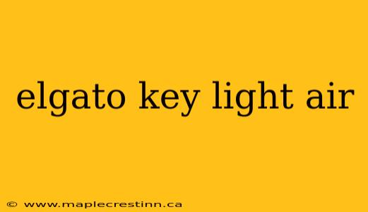 elgato key light air