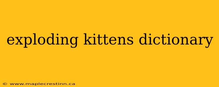 exploding kittens dictionary