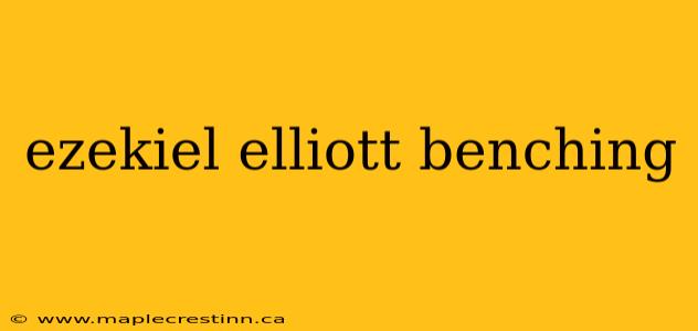 ezekiel elliott benching