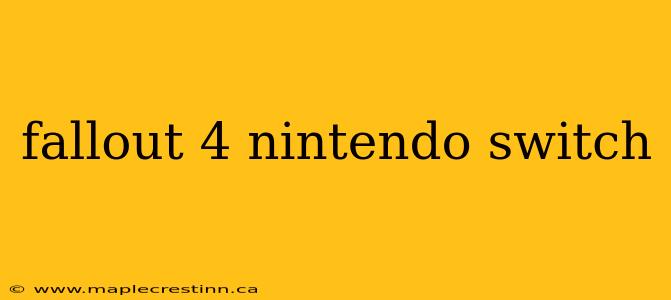 fallout 4 nintendo switch