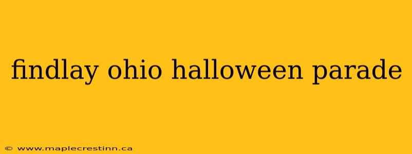 findlay ohio halloween parade