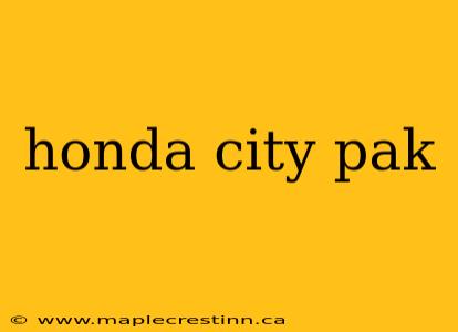 honda city pak