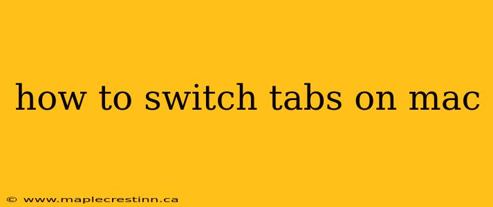 how to switch tabs on mac