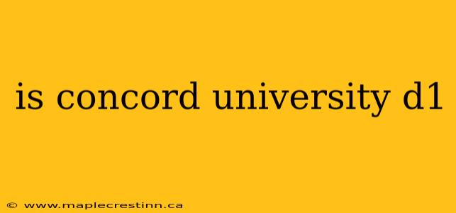 is concord university d1
