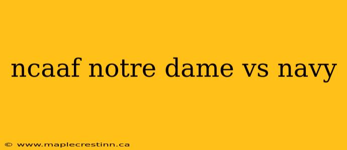 ncaaf notre dame vs navy
