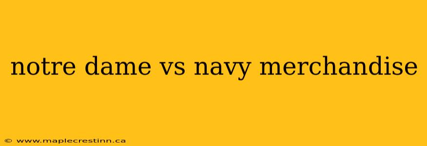notre dame vs navy merchandise