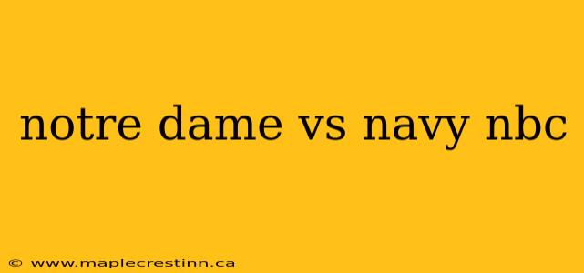 notre dame vs navy nbc