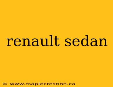 renault sedan