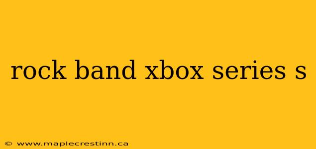 rock band xbox series s
