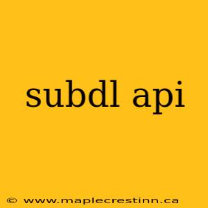 subdl api