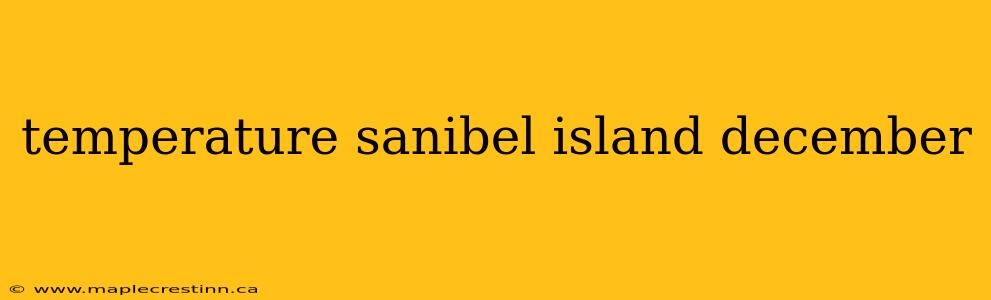 temperature sanibel island december